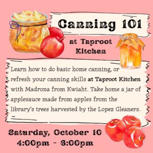 A poster for the event "Canning 101 at Taproot Kitchen". Pink background, apples and jars. 